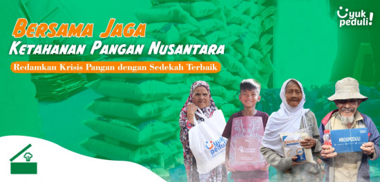 Indonesia Darurat Pangan Cegah Dengan Infaq Terbaik