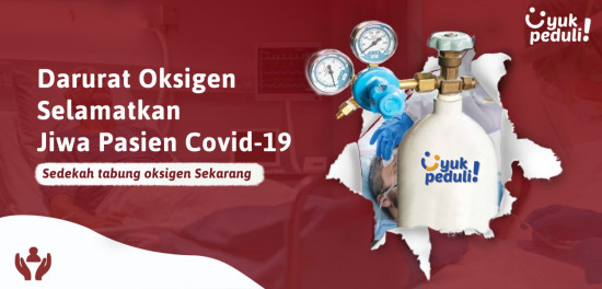 Sedekah Oksigen: Bantu Selamatkan Jiwa Pasien Covid-19